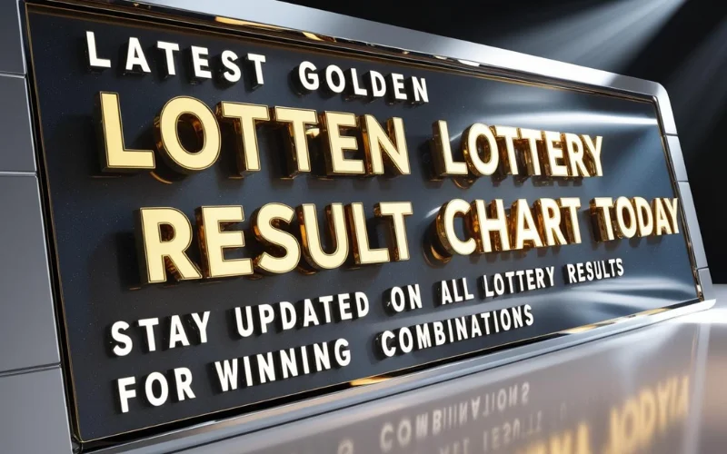 Golden Lottery Result Chart Today